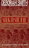 Silk And Stone