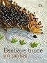 Bestiaire brod� en perles