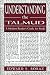 Book Understanding the Talmud: A Modern Reader's Guide for Study
