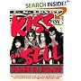 Kiss and Sell: The Making of a Supergroup