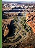 The Ribbon of Green: Change in Riparian Vegetation in the Southwestern United States