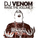 DJ Venom -  Raise the Volume, Vol. 3