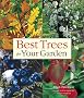 Best Trees for Your Garden
