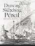Drawing and Sketching in Pencil