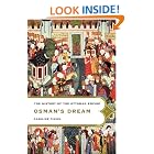 Osman's Dream: The History of the Ottoman Empire by  Caroline Finkel
