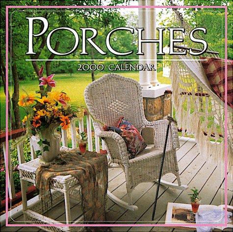 Porches Calendar 2000 under Outdoor & Recreational Areas in The Books Store