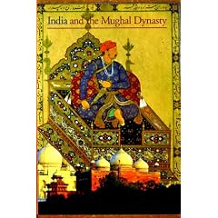 Discoveries: India and the Mughal Dynasty