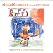 Singable Songs For The Very Young: Great With A Peanut-Butter Sandwich