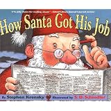 How Santa Got His Job