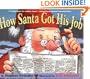 How Santa Got His Job