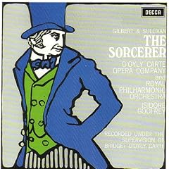 Gilbert & Sullivan: The Sorcerer / The Zoo