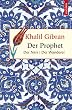 Der Prophet / Der Narr / Der Wanderer
