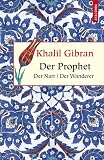 Der Prophet / Der Narr / Der Wanderer - Khalil Gibran, Kim Landgraf (&Uuml;bers.)