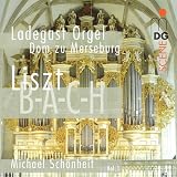Lizst: Organ Works, Vol. 1 (B-A-C-H)