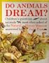 Do Animals Dream?