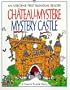 Chateau-Mystere Mystery Castle: A French Puzzle Story (First Bilingual Reader Series)