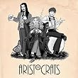 The Aristocrats - Live in Concert