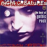 Night Creatures: The Best of Gothic Rock