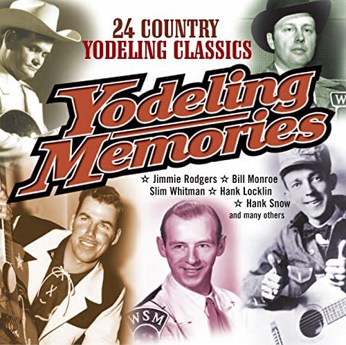 Yodeling Memories