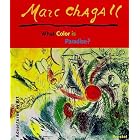 Marc Chagall: What Colour Is Paradise? (Adventures in Art) by Marc Chagall, Thomas David, and Elisabeth Lemke