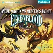 Elvenblood: Halfblood Chronicles, Book 2 | [Andre Norton, Mercedes Lackey]