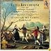 Boccherini: Fandango, Sinfonie & La Musica Notturna di Madrid