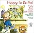 Happy to Be Me!: A Kid Book about Self-Esteem (Elf-Help Books for Kids)