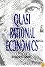Quasi Rational Economics
