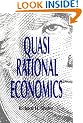 Quasi Rational Economics