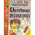 Make and Color Christmas Decorations by 