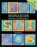 Mosaicos: Spanish as a World Language with CD-ROM (3rd Edition)