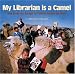 My Librarian Is a Camel: How Books Are Brought to Children Around the World