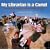 My Librarian Is a Camel: How Books Are Brought to Children Around the World