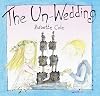 The Un-Wedding