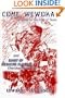Come, Wewoka & Diary Of Medicine Flower: Poems On The Trail Of Tears - Cherokee Aphorisms