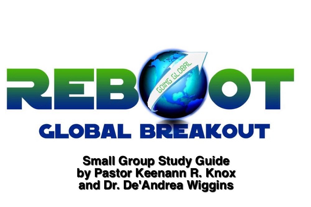 Reboot Global Breakout: Small Group Study Guide - Kindle edition ... Reboot Global Breakout: Small Group Study Guide - Kindle edition ...