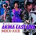 ゴールデン☆ベスト AKINA EAST LIVE INDEX-XXIII　(2011リマスター)
