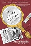 Are You My Mother?: A Comic Drama
