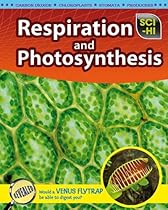 [Free] Respiration and Photosynthesis (Sci-Hi: Life Science) W.O.R.D