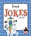 Food Jokes (More Jokes!) Food Jokes (More Jokes!)