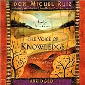 The Voice of Knowledge: A Practical Guide to Inner Peace | [Don Miguel Ruiz]