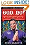 God, No!: Signs You May Already Be an Atheist and Other Magical Tales