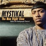 Mystikal - The Man Right Chea [Clean]