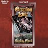 Gryphon King: The Hope of a Thousand Years, Book 2 - a 'Wolf's Cub' Sequel