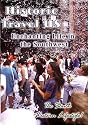 Historic Travel US Enchanting Life In The Southwest