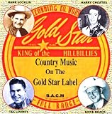 Country Music On The Gold Star Label