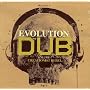 Evolution Of Dub Vol. 7: Creationist Rebel ~ Evolution Of Dub Vol. 7: Creationist Rebel