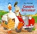 Canard bricoleur (Board book)