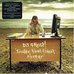Album cover for Escape from Planet Monday by Fresh CD from which you can create your own MP3 Ringtones / Realtones using the ToneBee online ringtone maker.