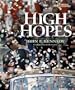 High Hopes: A Photobiography of John F. Kennedy (Photobiographies)